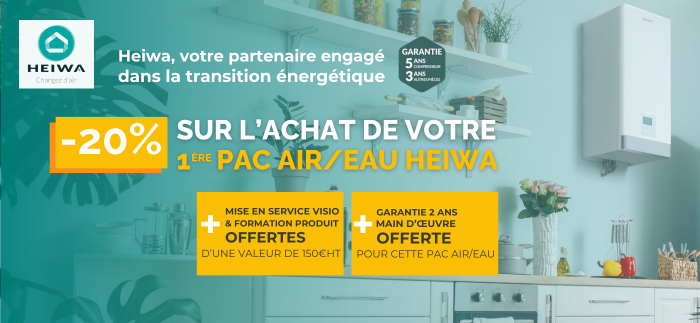 -20% de remise sur l'achat de votre première pompe à chaleur Heiwa !